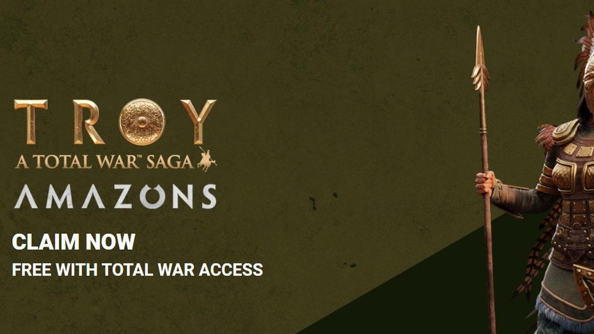 A Total War Saga: TROY’un 85 TL’lik İlk Ek Paketi Amazons Tamamen Ücretsiz Oldu