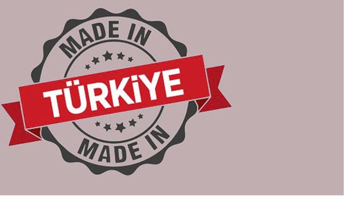Resmi Gazete’de Yayımlandı: ’Made in Turkey’ İbaresi Kullanımdan Kaldırıldı