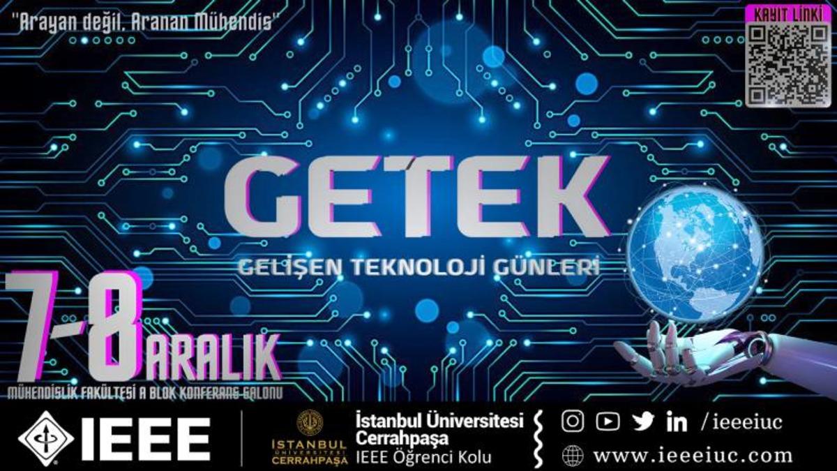 IEEE İstanbul Üniversitesi Gelişen Teknoloji Günleri 7 Aralık’ta Başlıyor
