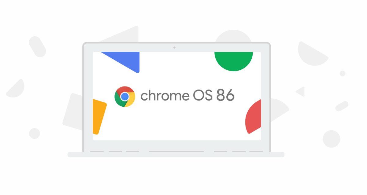 Google, Chrome OS 86 Kararlı Güncellemesini Dağıtmayı Durdurdu
