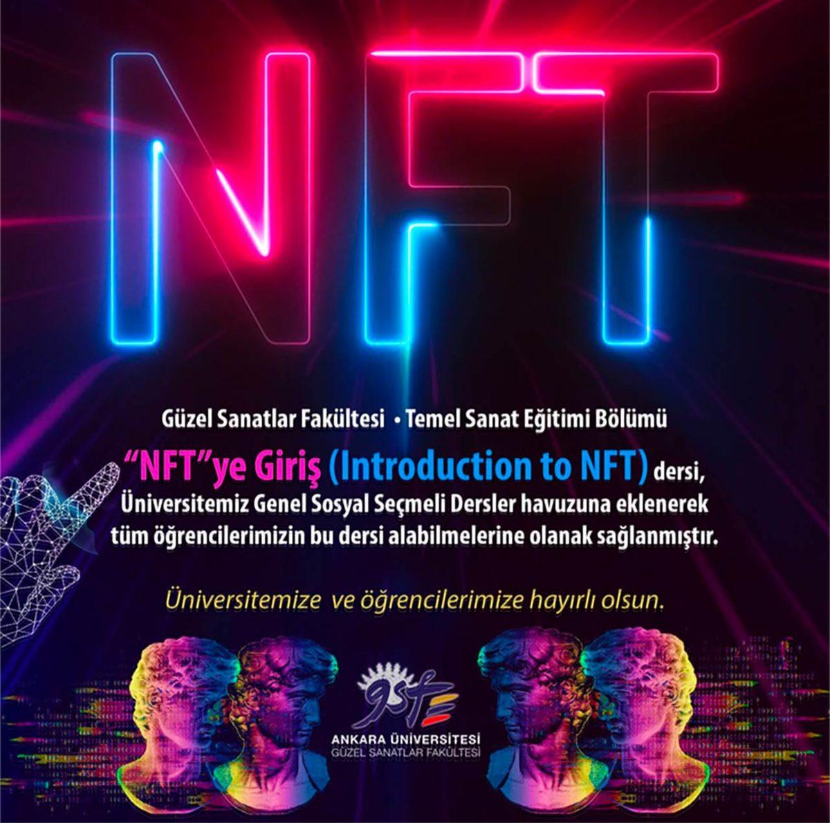 Ankara Üniversitesi Rektörü Duyurdu: Türkiye’de ilk Kez NFT Dersi Verilecek