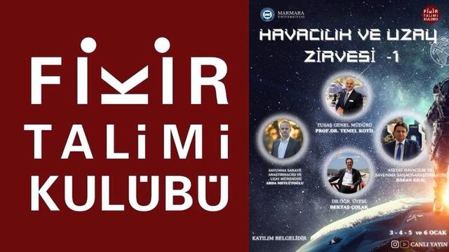 Marmara Üniversitesi Fikir Talimi Kulübü’nün Düzenlediği Havacılık ve Uzay Zirvesi Başladı
