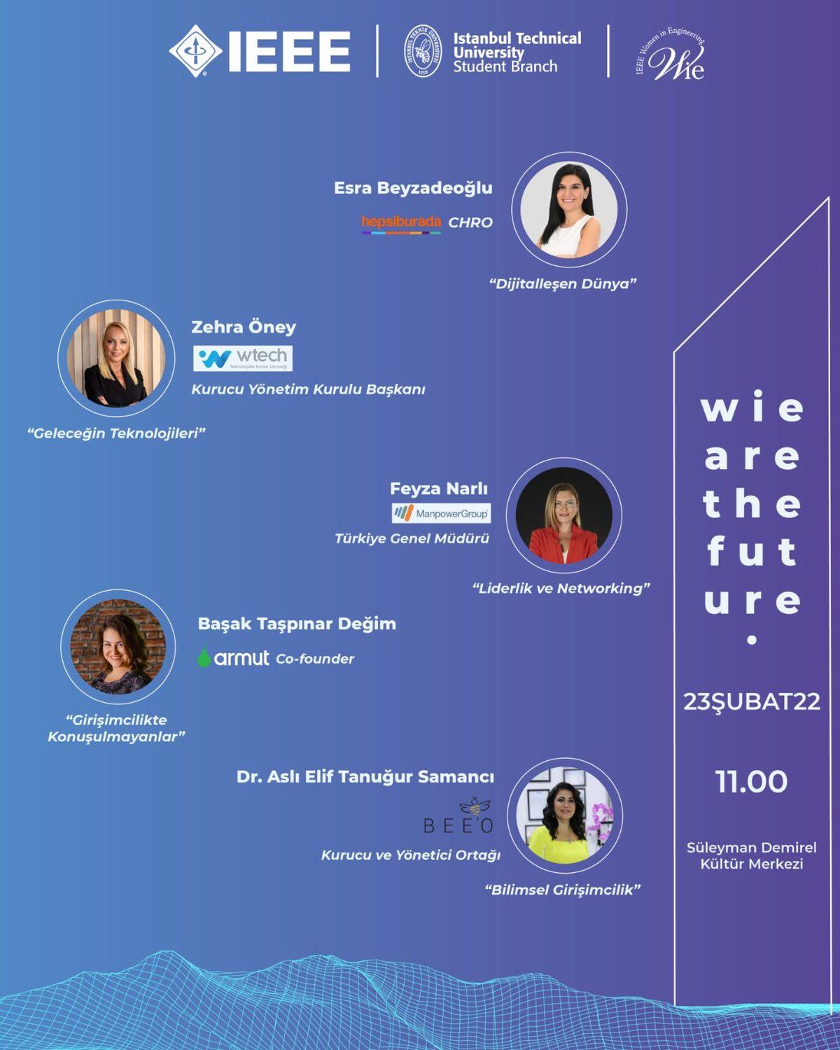 İTÜ IEEE’nin Düzenlediği Wie Are The Future Etkinliği 23 Şubat’ta Gerçekleşecek