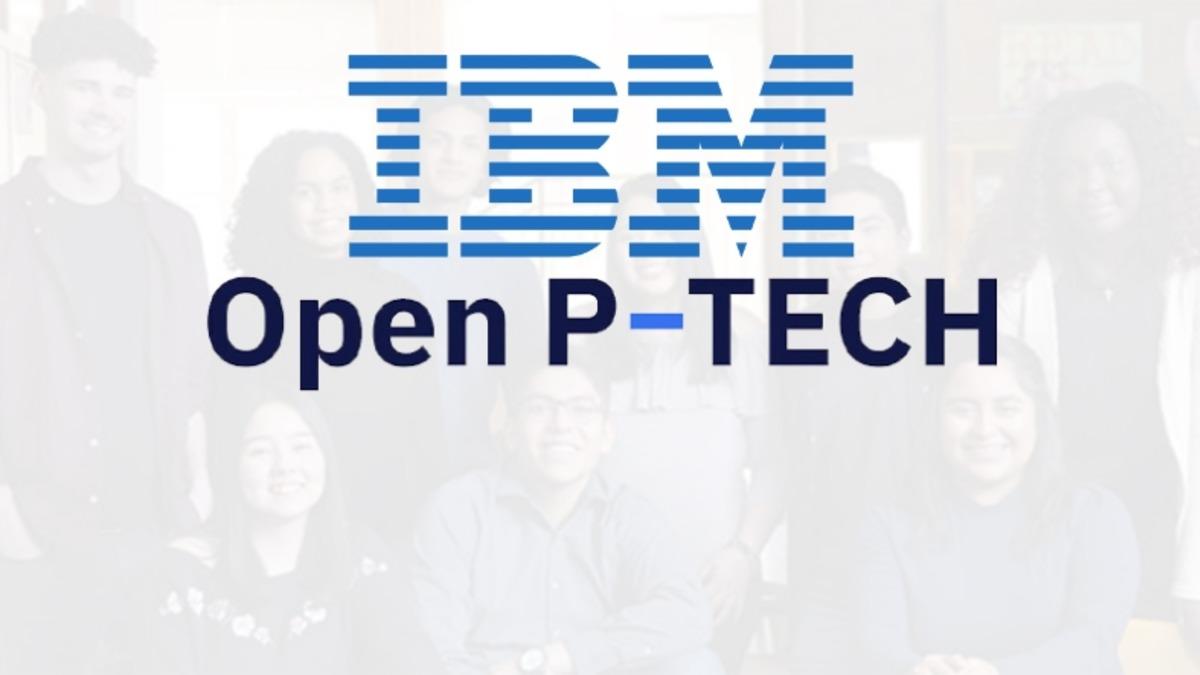 IBM’in Tamamen Ücretsiz Dijital Eğitim Platformu Open P-Tech’e Türkçe Dil Desteği Geldi