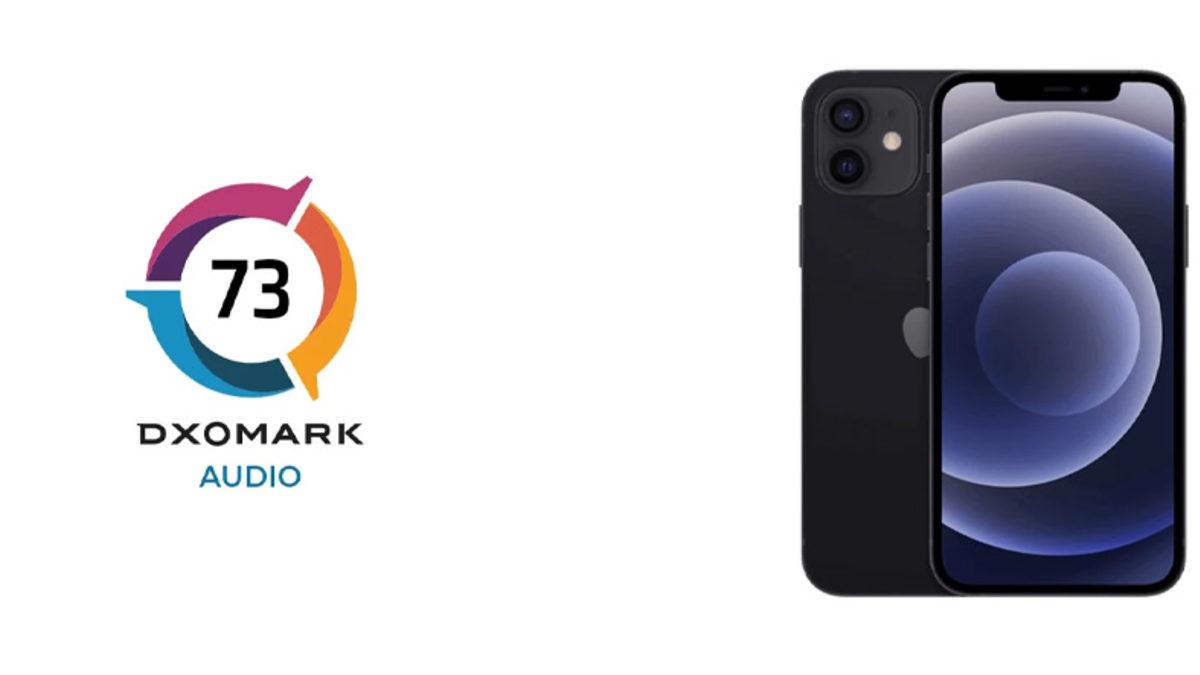 iPhone 12’nin DXOMARK Ses Performans Skoru Belli Oldu