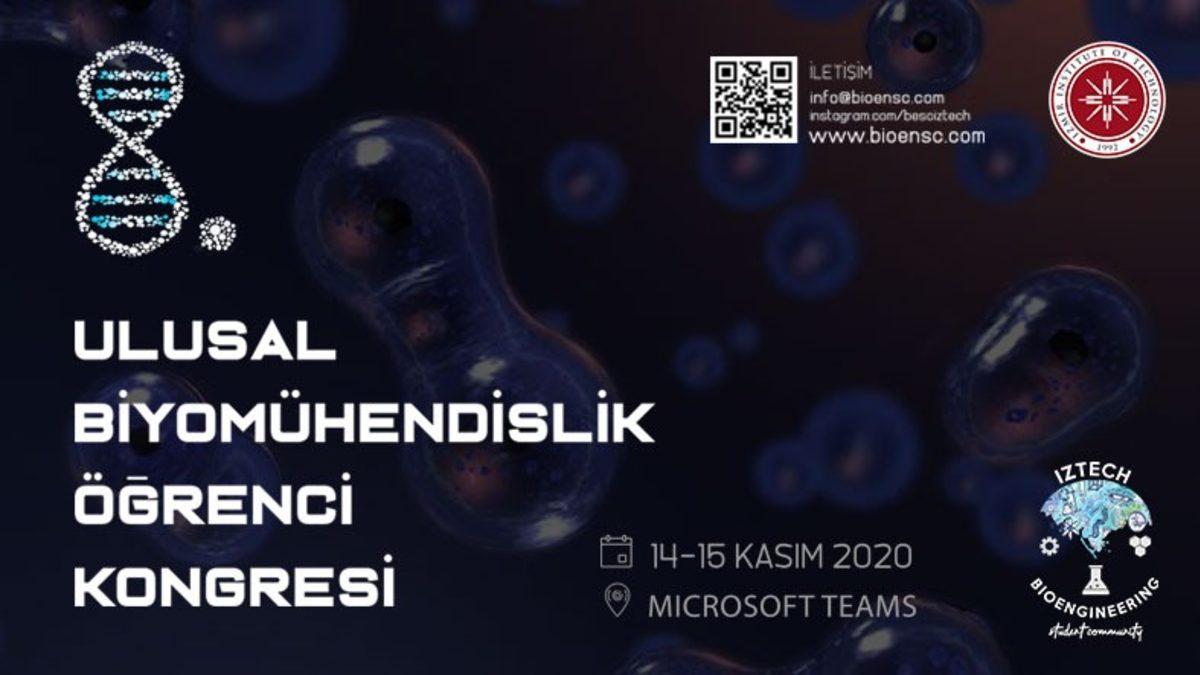 8. Ulusal Biyomühendislik Öğrenci Kongresi, 14-15 Kasım’da Online Olarak Gerçekleştirilecek