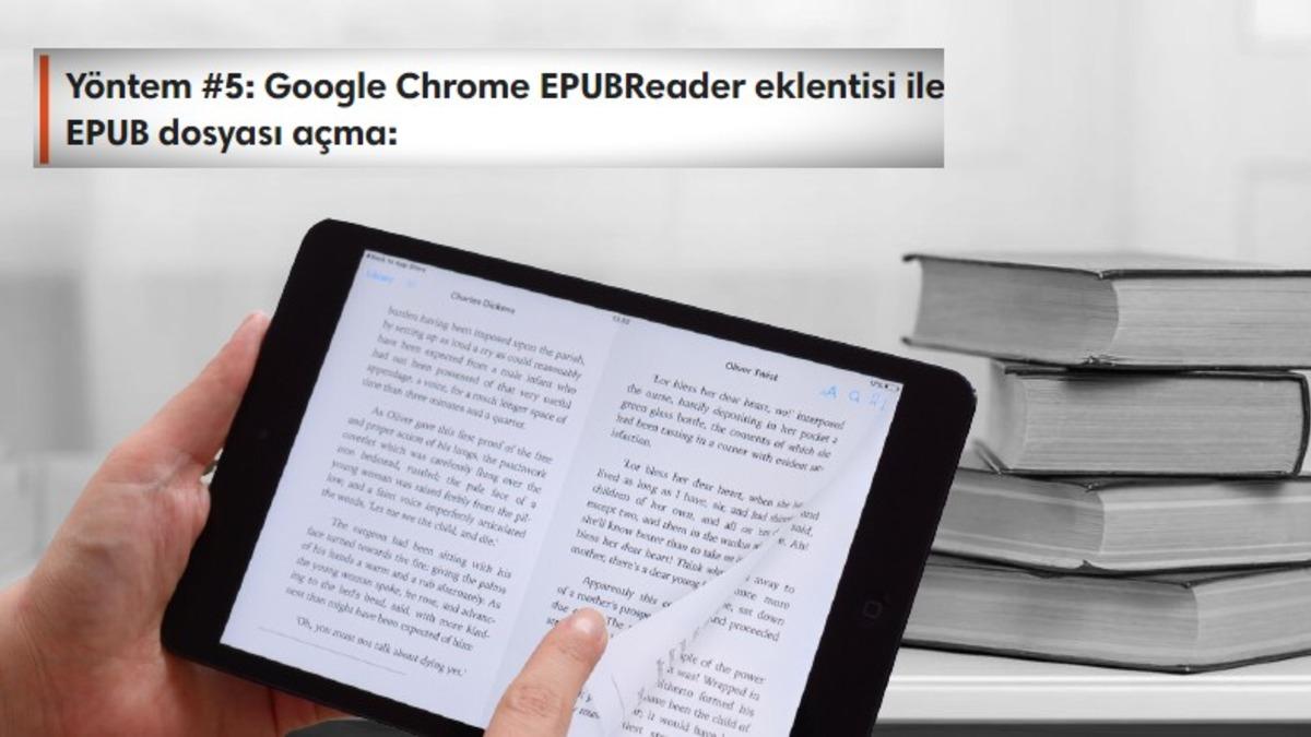 e-Kitap Okurlarının Sıkça Karşılaştığı EPUB Dosyası Nedir, Nasıl Açılır?