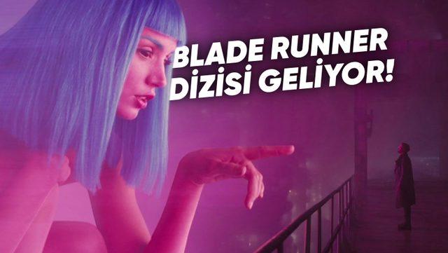 Bilim Kurgu Efsanesi Blade Runner ’Dizi’ Olarak Geri Geliyor: İlk Bilgiler Ortaya Çıktı!