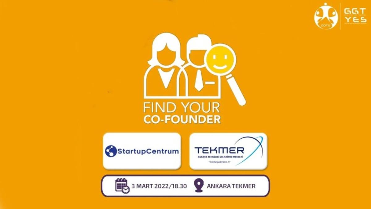 ODTÜ Genç Girişimciler Topluluğu’nun Düzenlediği Find Your Co-Founder, 3 Mart’ta Başlıyor
