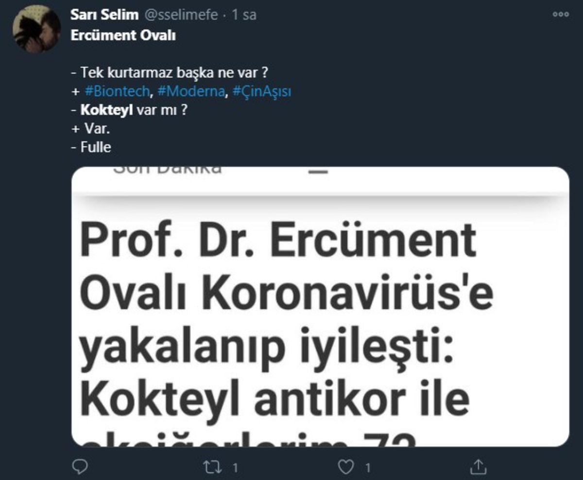 Prof. Dr. Ercüment Ovalı’nın ‘Kokteyl Antikor ile COVID-19’u Yendim’ Açıklamasına Sosyal Medyadan Gelen Tepkiler