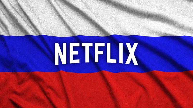 Rusya’dan Çekilen Şirketlere Bir Yenisi Daha Eklendi: Netflix Rusya’dan Çekildiğini Açıkladı