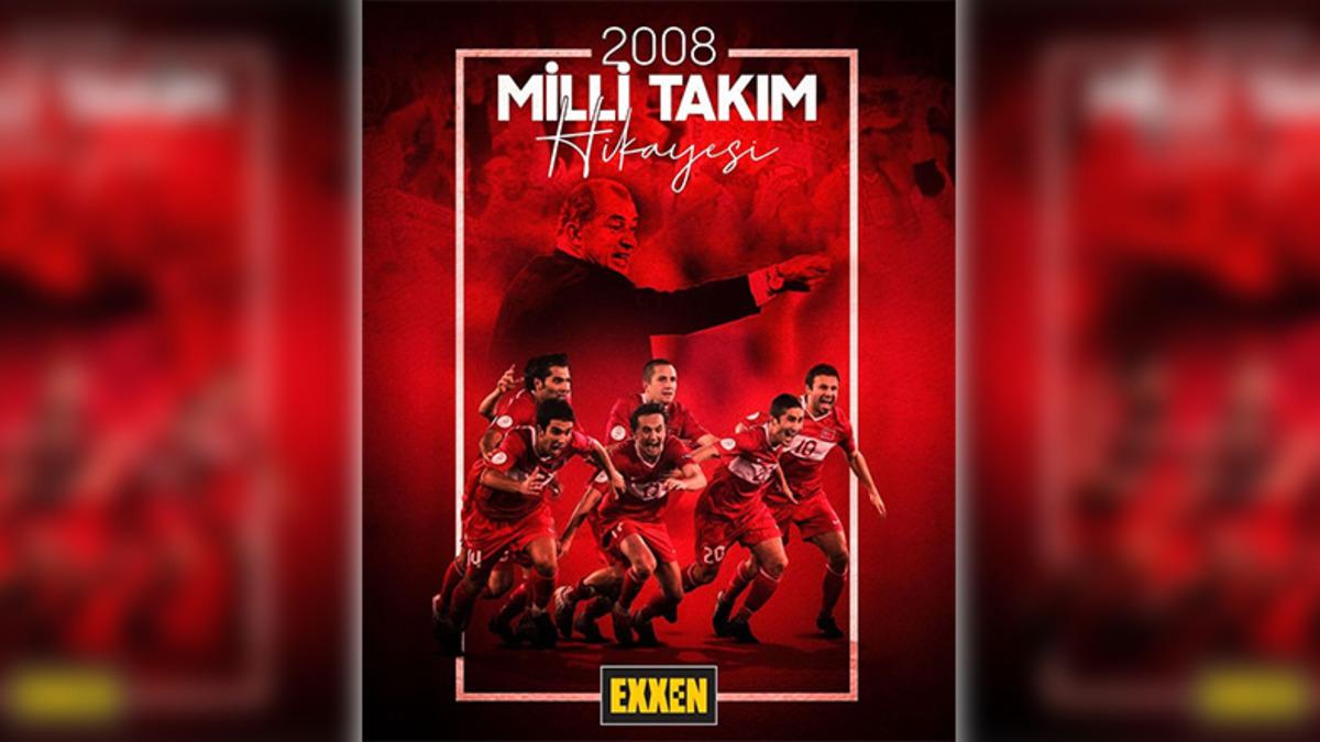 Exxen’de Yayınlanacak Milli Takım Belgeseli Duyuruldu: 2008 Milli Takım Hikâyesi