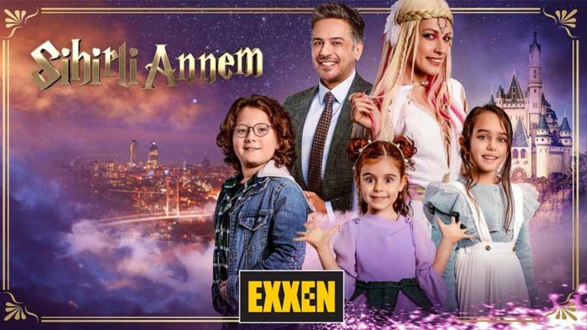 Exxen’in Çok Konuşulan ’Sihirli Annem’ Dizisinin Fragmanı Yayımlandı