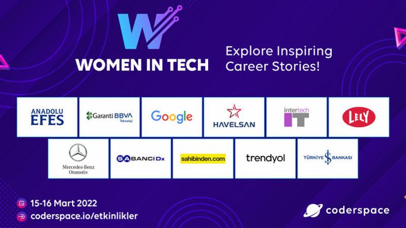 Women in Tech: Inspiring Career Stories Etkinliği 15 Mart’ta Başlıyor