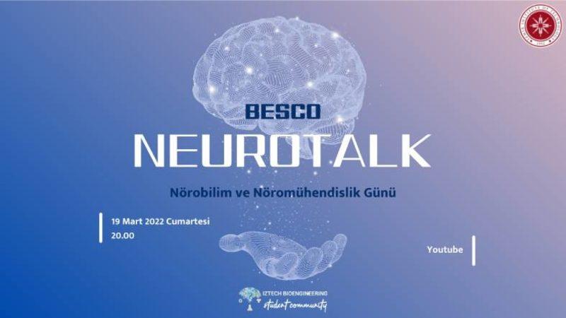 Nörobilim Alanından Bilim İnsanları ile Öğrencileri Bir Araya Getirecek NeuroTalk, 19 Mart’ta Gerçekleşecek