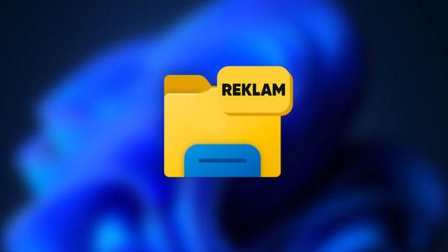 Windows 11’e Kullanıcıları İsyan Ettirecek Bir Güncelleme Geliyor: Dosya Gezgininde Reklam Gösterilecek