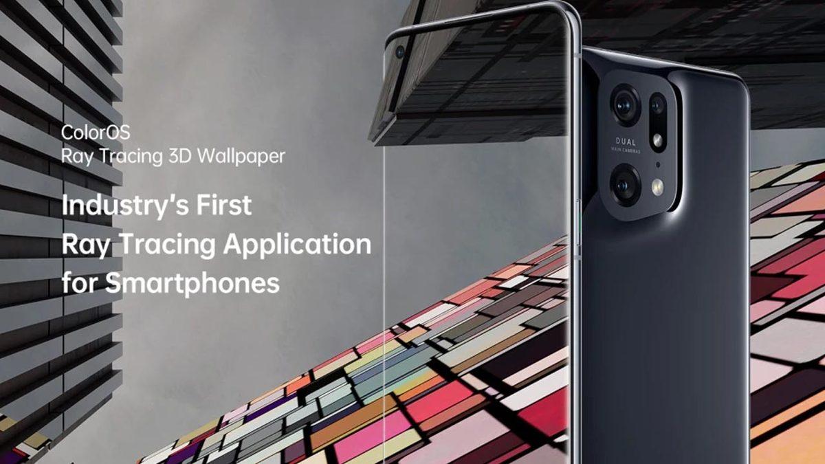OPPO, Dünyanın İlk Işın İzleme (RTX) Özelliğine Sahip Mobil Uygulamasını Duyurdu [Video]