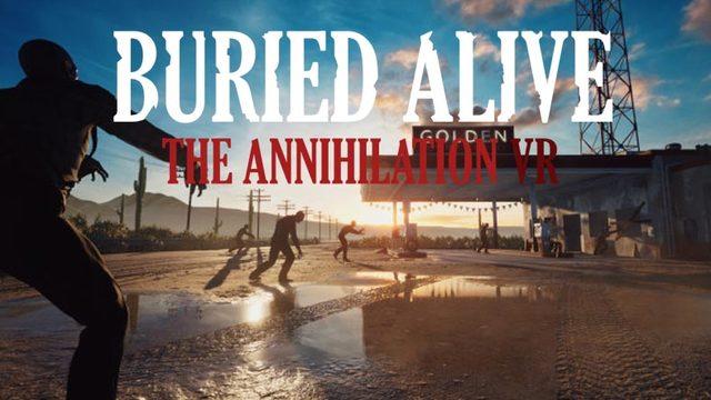 Türkiye’nin İlk Açık Dünya VR Oyunu ile Tanışın: Buried Alive: The Annihilation VR