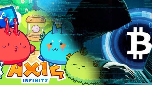 Popüler Kripto Oyunu Axie Infinity’e Büyük Vurgun: Alt Yapısından 600 Milyon Dolar Çalındı!