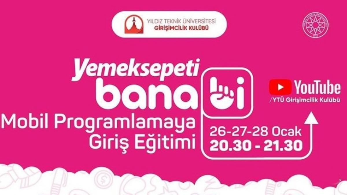 YTÜ Mobil Programlamaya Giriş Eğitimleri, 26-28 Ocak’ta YouTube’dan Yayınlanacak