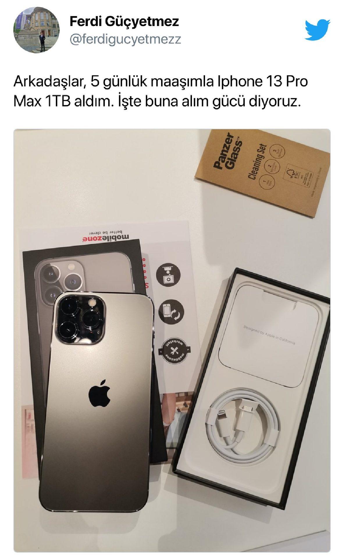 5 Günlük Maaşıyla iPhone 13 Pro Max Alan Vatandaş Sosyal Medyada Gündem Oldu: 