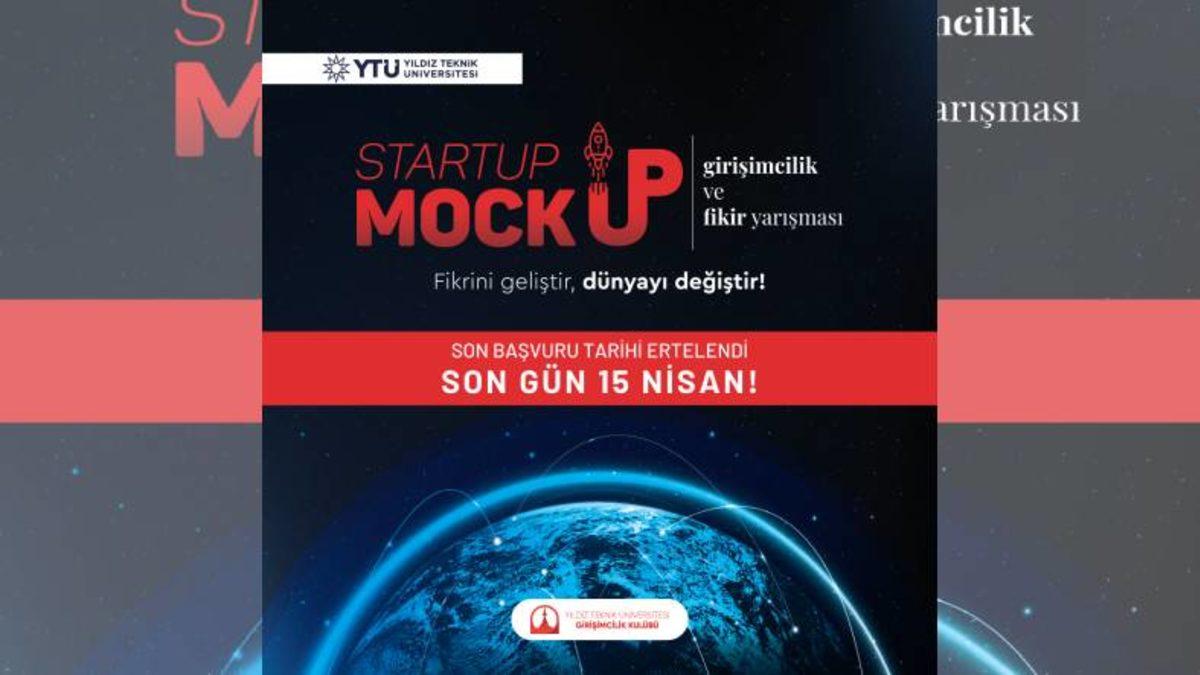 Hayata Geçirilmeyi Bekleyen Fikirlerin ve Girişimlerin Yarışacağı Ödüllü Startup Mockup 2022 Başlıyor!