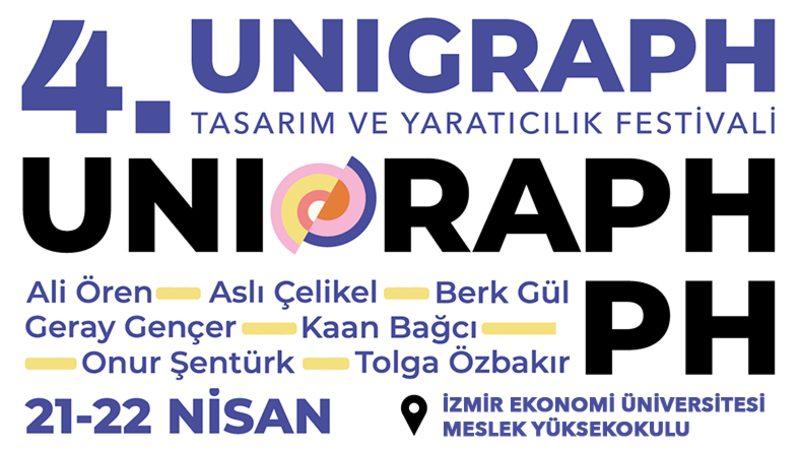 İzmir Ekonomi Üniversitesi Tarafından Düzenlenen 4. UNIGRAPH Tasarım ve Yaratıcılık Festivali Başlıyor