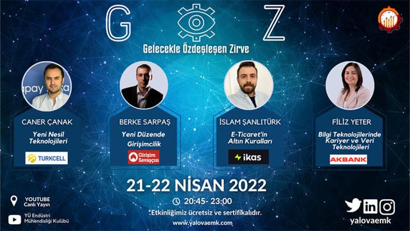 Yalova Üniversitesi Endüstri Mühendisliği Kulübü Tarafından Düzenlenen ‘GÖZ’ 21-22 Nisan Tarihlerinde Düzenlenecek