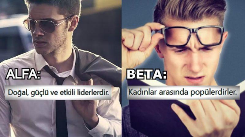 Hangi Erkek Kişilik Tipine Yakın Olduğunuzu Öğrenin: Alfa, Beta, Omega Gibi Kavramlar Aslında Nedir?