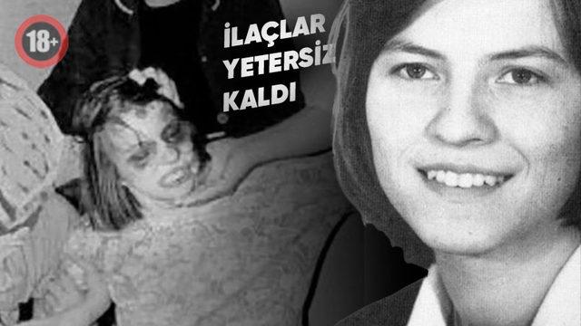 ’Şeytan Çarpması’ Filmine Konu Olan Anneliese Michel’in Bir Ayinde Vahşice Katledilmesinin Trajik Hikâyesi [18+]