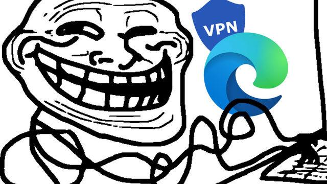 Microsoft Edge’in VPN Özelliği Canary İçin Yayınlandı (Siz de Kullanabilirsiniz)