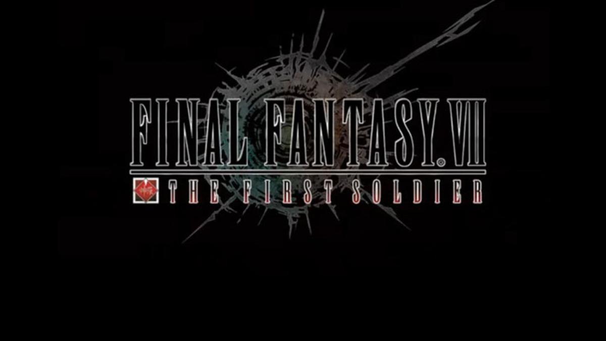 Square Enix, ’Final Fantasy VII: The First Soldier’ İsimli Mobil Oyununu Duyurdu