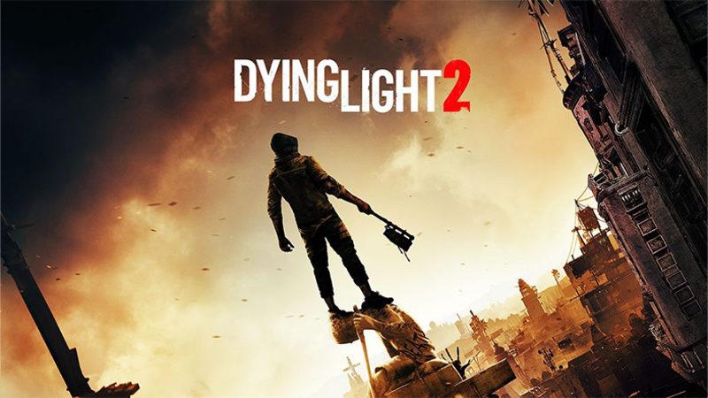 Dying Light 2 İçin Merakla Beklenen Güncelleme Ertelendi: Yeni Tarih Belli Oldu!