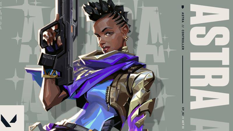 Riot Games, VALORANT’ın Yeni Ajanı Astra İçin Tanıtım Videosu Yayınladı