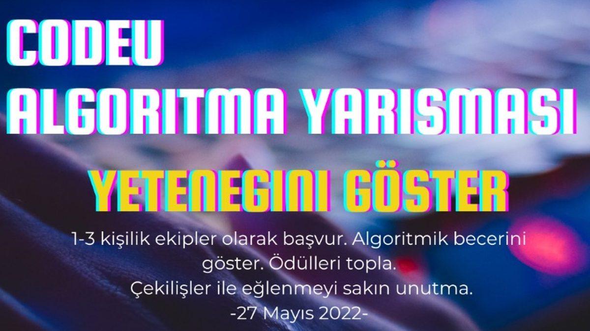 Dokuz Eylül Üniversitesi Tarafından Düzenlenen CODEU Algoritma Yarışması Başlıyor: Çeşitli Ödüller Kazanabilir ve Maceraya Katılabilirsiniz!