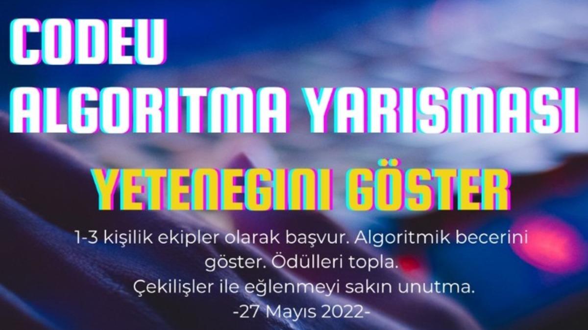 Dokuz Eylül Üniversitesi Tarafından Düzenlenen CODEU Algoritma Yarışması Başlıyor: Çeşitli Ödüller Kazanabilir ve Maceraya Katılabilirsiniz!