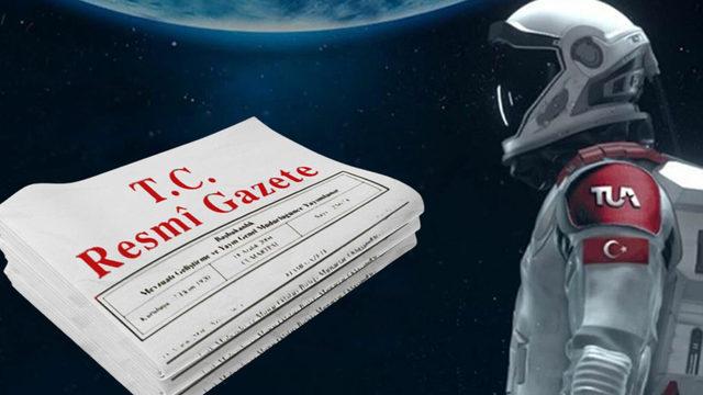 Türkiye’nin Milli Uzay Programı Strateji Belgesi Resmi Gazete’de! İşte Bilinmesi Gerekenler