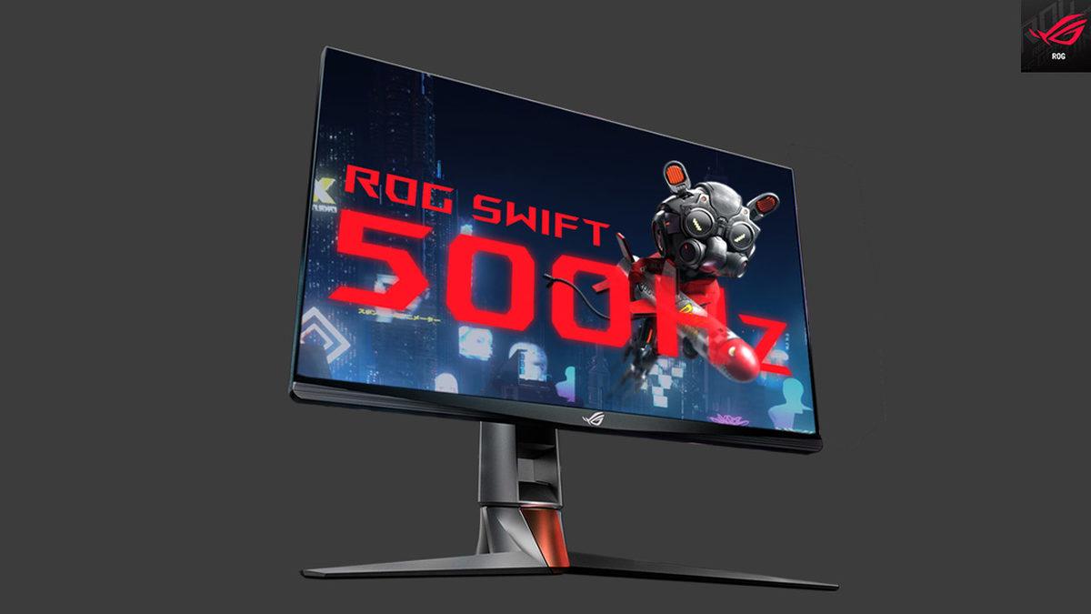 Dünyanın İlk 500 Hz Oyuncu Monitörü ASUS ROG Swift Duyuruldu (Biz 30 FPS GTA Oynamaya Devam)