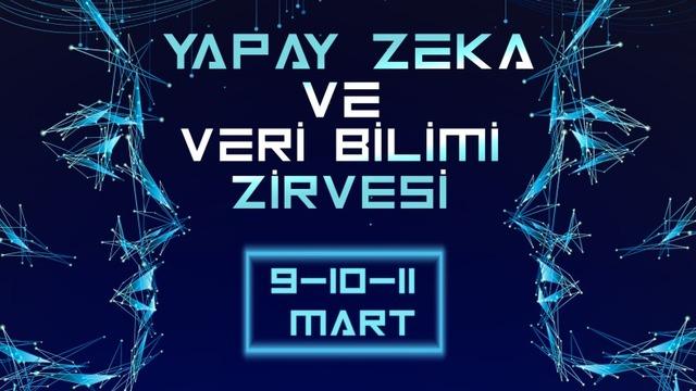 YTÜ Yapay Zeka ve Veri Bilimi Zirvesi’ne Katılmak İçin Son Gün