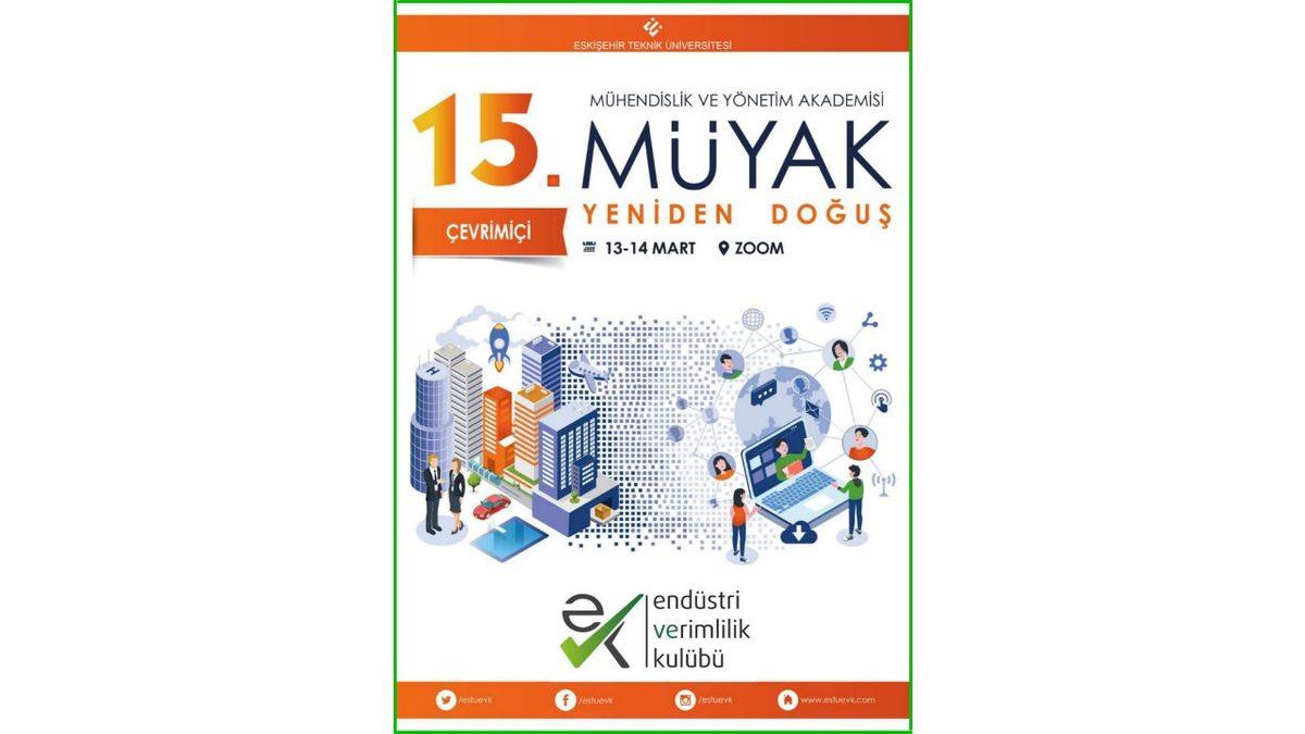 Ulusal Bir Etkinlik Olan Mühendislik ve Yönetim Akademisi, 13-15 Mart’ta Online Gerçekleşecek