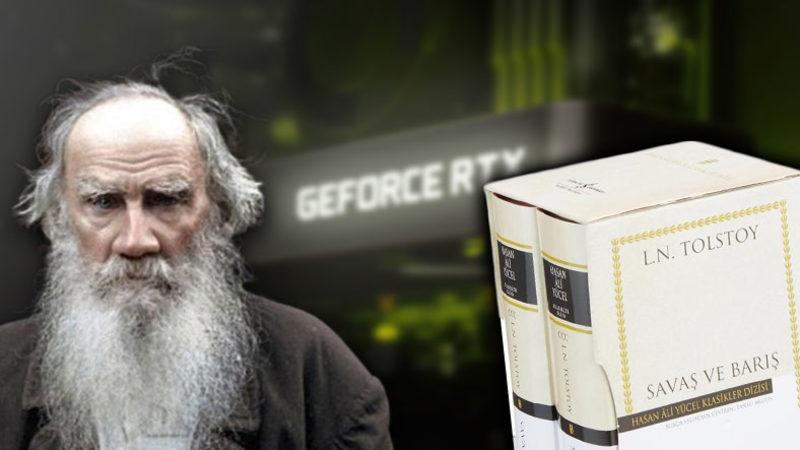 NVIDIA’nın Bilgisayarlara ’Çaktırmadan’ Tolstoy Romanı Yüklediği Ortaya Çıktı