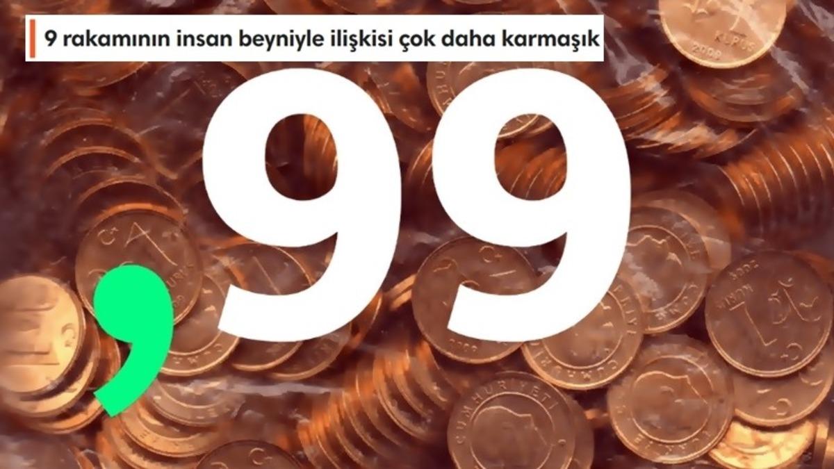Ürün Fiyatlarının 9,99 Gibi Küsuratlı Olmasının Sebebi Nedir, Kalan 1 Kuruştan Yılda Ne Kadar Kazanıyorlar?