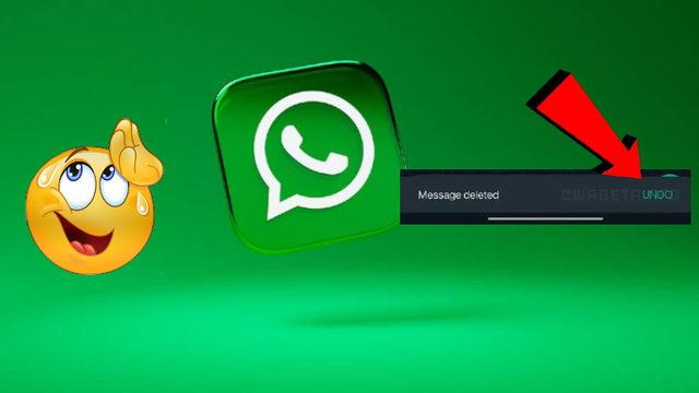 WhatsApp’a Silinen Mesajları Geri Alma Özelliği Geliyor: Mesajları Silerek Trip Atma Devri Kapanıyor