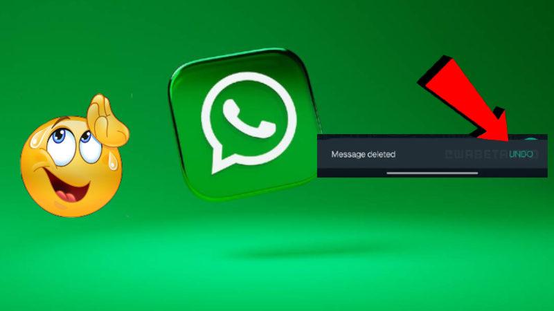 WhatsApp’a Silinen Mesajları Geri Alma Özelliği Geliyor: Mesajları Silerek Trip Atma Devri Kapanıyor