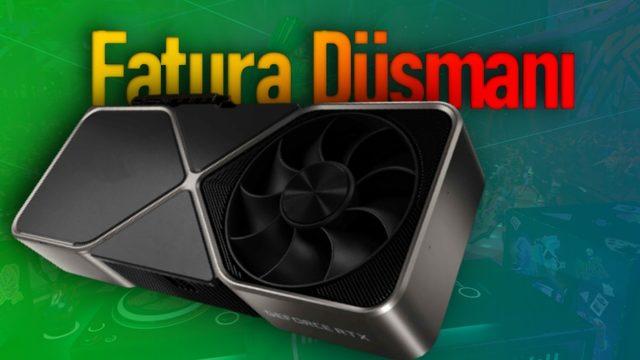 RTX 4060 Hakkında 1 İyi 1 Kötü Haber: Elektrik Faturası Düşmanı Olacak!