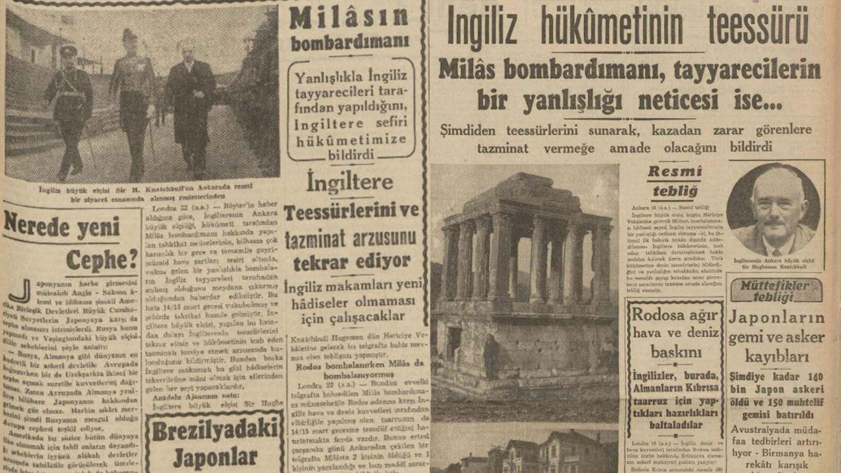 Türkiye’yi Sinsi Bir Yöntemle II. Dünya Savaşı’na Sokmak İsteyen İngiltere’nin Milas İlçemizi Bombaladığı Gizemli Olay
