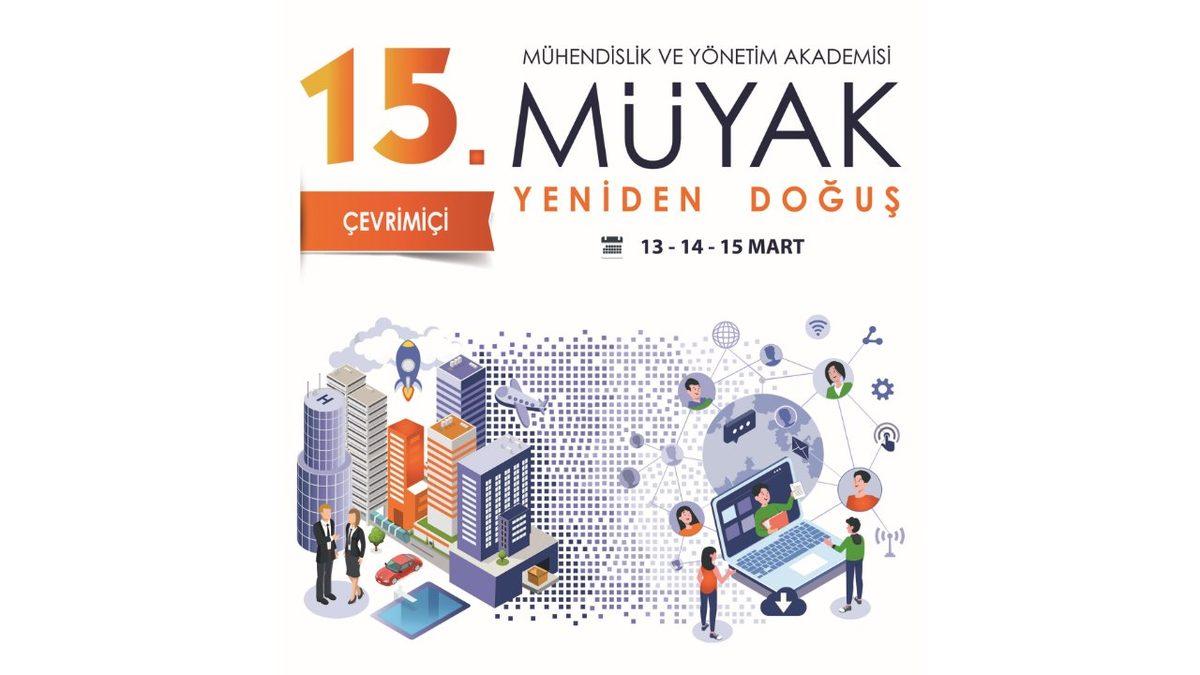 15. Mühendislik ve Yönetim Akademisi, 2000 Katılımcı ve Sektörden Dev İsimlerle Gerçekleştirildi