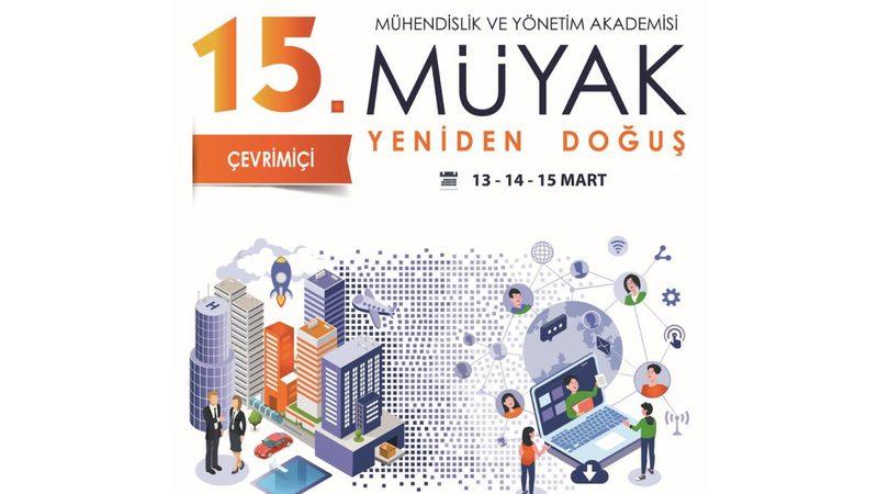 15. Mühendislik ve Yönetim Akademisi, 2000 Katılımcı ve Sektörden Dev İsimlerle Gerçekleştirildi