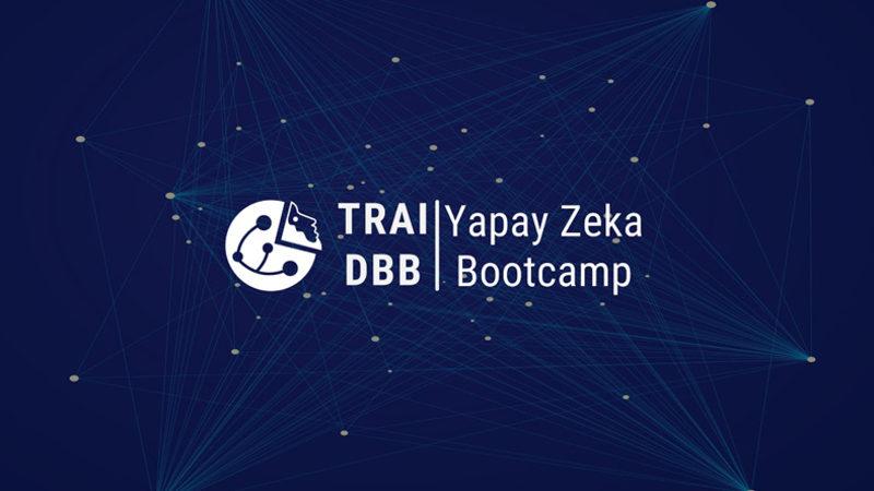 Toplam 1 Ay Sürecek ’TRAI x DBB Yapay Zekâ Bootcamp’ Başlıyor