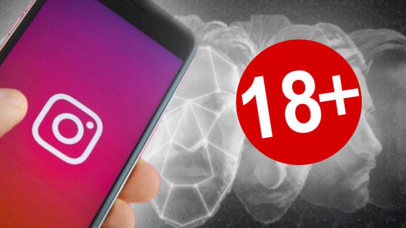 Instagram’a 18 Yaşından Büyük Olduğunuzu Kanıtlamak İçin Kefil Şartı Geliyor: 18 Altındakiler ’Veli’ Aramak Zorunda Kalacak!